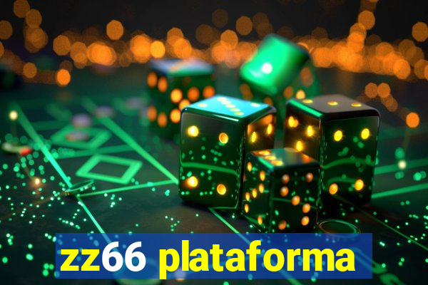 zz66 plataforma